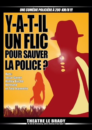 Affiche de Y-a-t-il un flic pour sauver la police ?