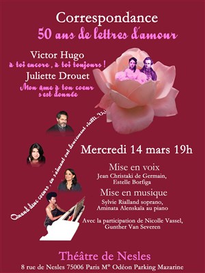 Affiche de 50 ans de lettres d'amour : Correspondance Victor Hugo & Juliette Drouet