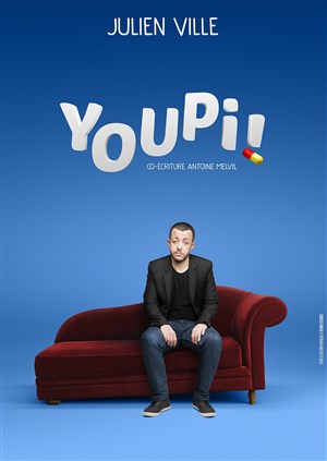 Affiche de Julien Ville dans Youpi