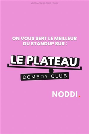 Affiche de Le Plateau Comedy Club - Stand up Saint Michel