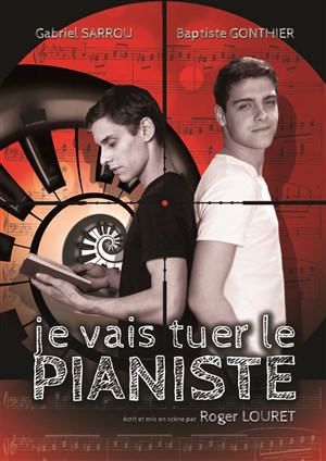 Affiche de Je vais tuer le pianiste