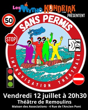 Affiche de Sans Permis, par Les Mytho-Kondriak