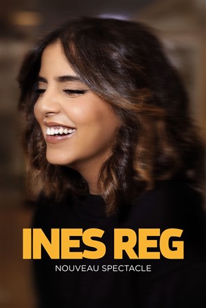 Affiche de Inès Reg | nouveau spectacle