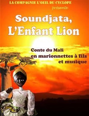 Affiche de Soundjata, l'enfant lion