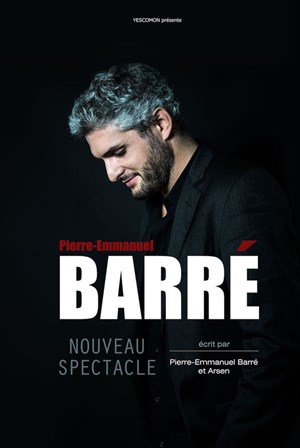 Affiche de Pierre-Emmanuel Barré | Nouveau spectacle