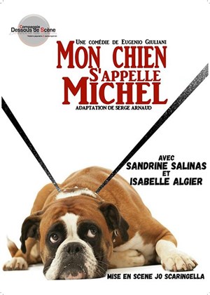 Affiche de Mon chien s'appelle Michel