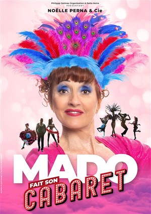 Affiche de Noëlle Perna dans Mado fait son cabaret