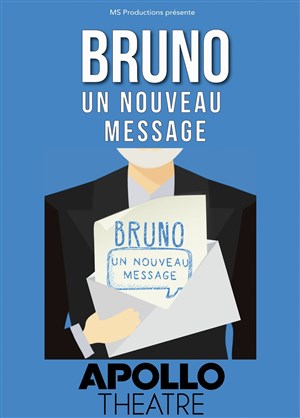 Affiche de Bruno : un nouveau message