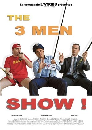 Affiche de The 3 Men Show !