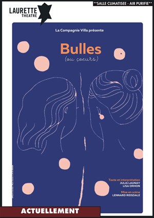 Affiche de Bulles (ou Çoeurs)