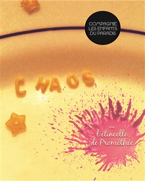 Affiche de Chaos ou l'étincelle de Prométhée