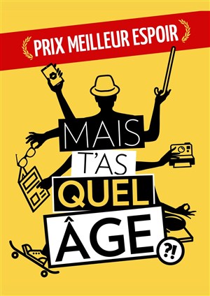 Affiche de Marion Pouvreau dans Mais t'as quel âge ?!