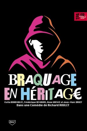 Affiche de Braquage en héritage