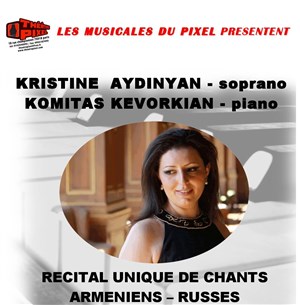 Affiche de Récital unique de Chants arméniens et russes