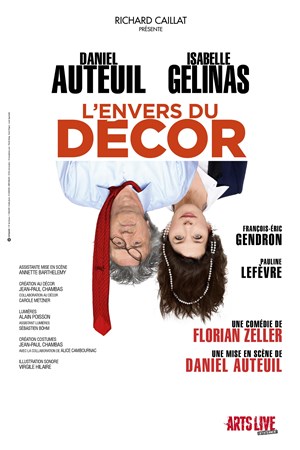 Affiche de L'envers du décor | avec Daniel Auteuil et Isabelle Gélinas | mis en scène par Daniel Auteuil