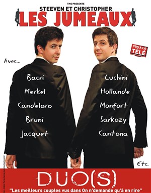 Affiche de Steeven et Christopher - Les Jumeaux - dans Duo(S)