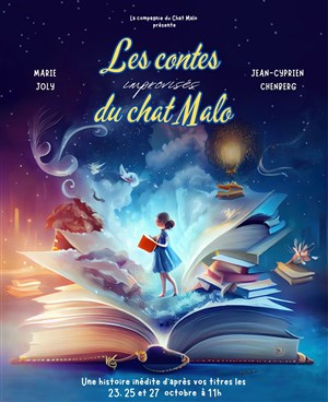 Affiche de Les contes improvisés du Chat Malo