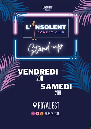 Affiche de L'insolent Comedy Club