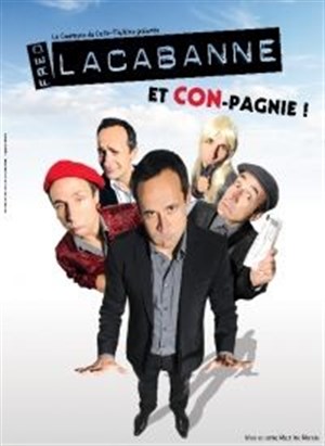 Affiche de Fred Lacabanne dans Fred Lacabanne et Con.pagnie