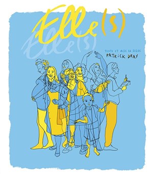 Affiche de Camille Rémy dans Elle(s)