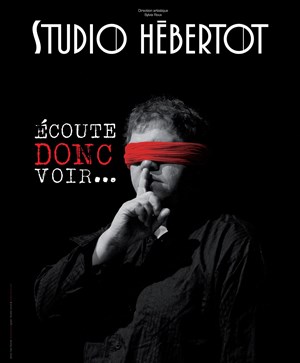 Affiche de Ecoute donc voir