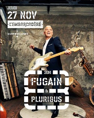 Affiche de Fugain & Pluribus