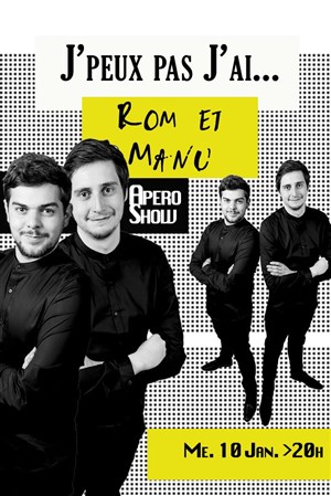 Affiche de J'peux pas j'ai... Rom et Manu