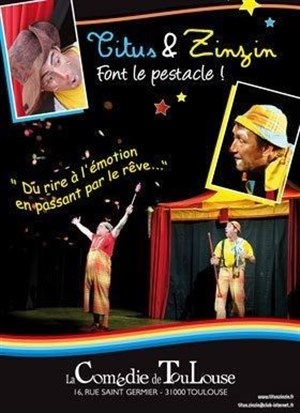 Affiche de Titus et Zinzin font le pestacle