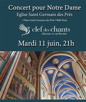 Affiche de Saint Germain des Prés chante pour Notre Dame