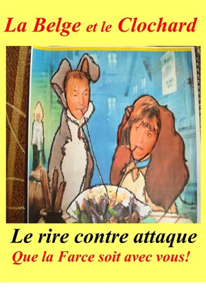 Affiche de La belge et le clochard