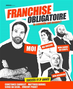 Affiche de Franchise Obligatoire