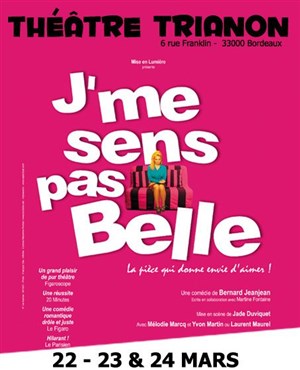 Affiche de J'me sens pas belle