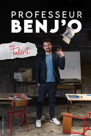 Affiche de Professeur Benj'o dans Au Talent
