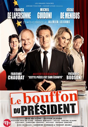 Affiche de Le Bouffon du Président | avec Cécile de Ménibus