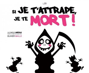 Affiche de Si je t'attrape je te mort