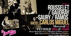 Affiche de Rousselet / Gaudray / Saury / Ramos : Guest Carlos Miguel