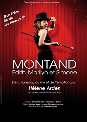 Affiche de Montand.....Edith, Marilyn et Simone