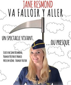 Affiche de Jane Resmond dans va falloir y aller