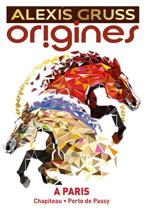Affiche de Compagnie Alexis Gruss dans Origines