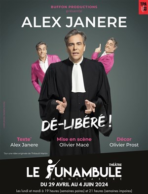 Affiche de Alex Janere dans Dé-Libéré !
