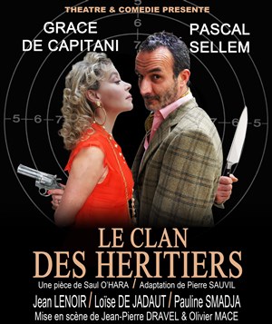 Affiche de Le Clan des Héritiers | avec Grace de Capitani