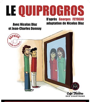 Affiche de Le Quiprogros