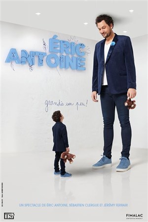 Affiche de Eric Antoine dans Grandis un peu !