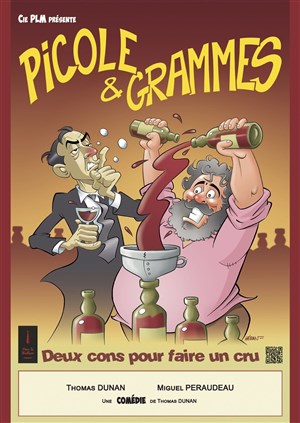 Affiche de Picole et gramme : deux cons pour faire un cru