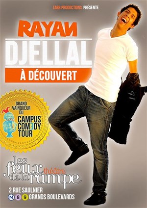 Affiche de Rayan Djellal dans A Découvert