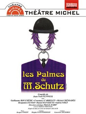 Affiche de Les Palmes de M.Schutz | 200 ème