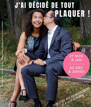 Affiche de J'ai décidé de tout plaquer !