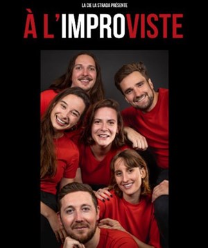 Affiche de A l'improviste