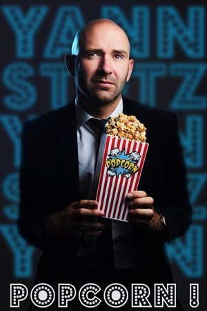 Affiche de Yann Stotz dans Popcorn !