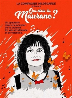 Affiche de Qui étais tu Maurane ?